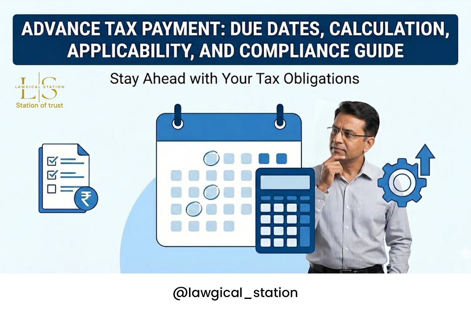 Advance Tax Payment: Due Dates, Calculation, Applicability, and Compliance Guide